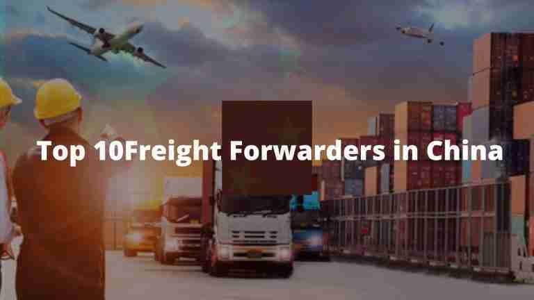 Top 10 Freight Forwarders in China – Why They’re the Best